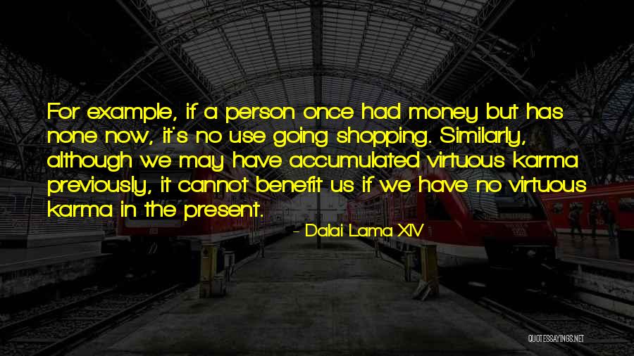 Shopping Money Quotes By Dalai Lama XIV Shopping Money Quotes By Dalai Lama XIV