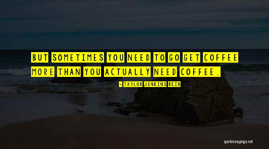 Shorefront Quotes By Taylor Jenkins Reid Shorefront Quotes By Taylor Jenkins Reid