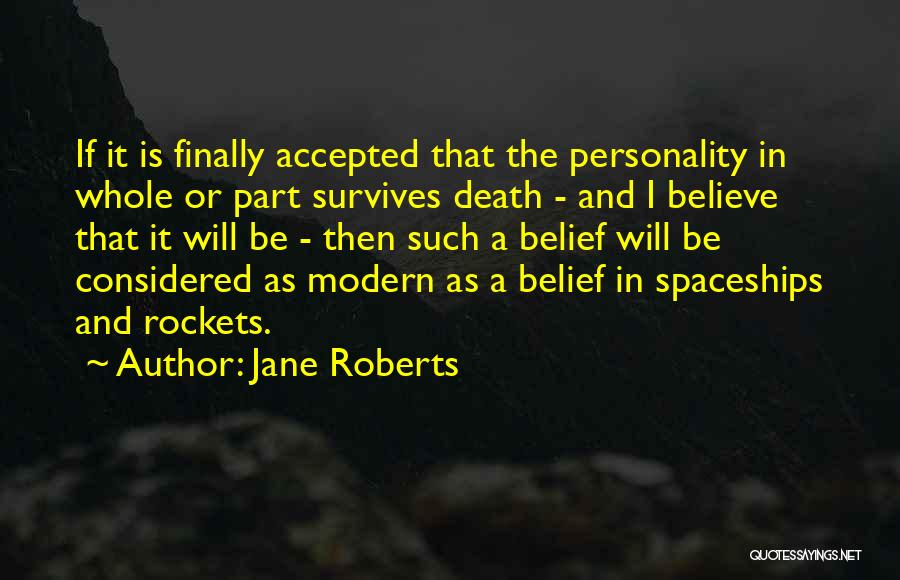 Shorei Quotes By Jane Roberts