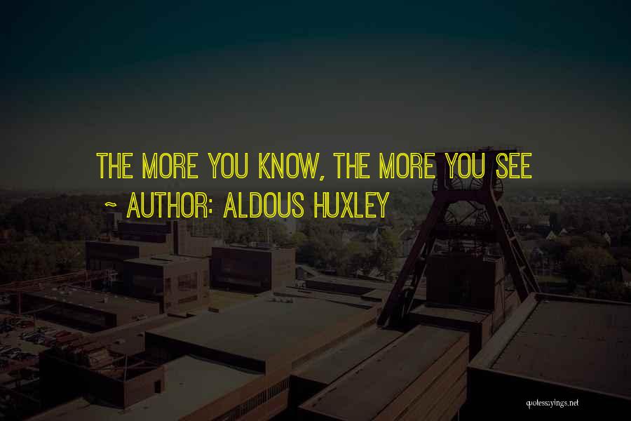 Shoreline Quotes By Aldous Huxley