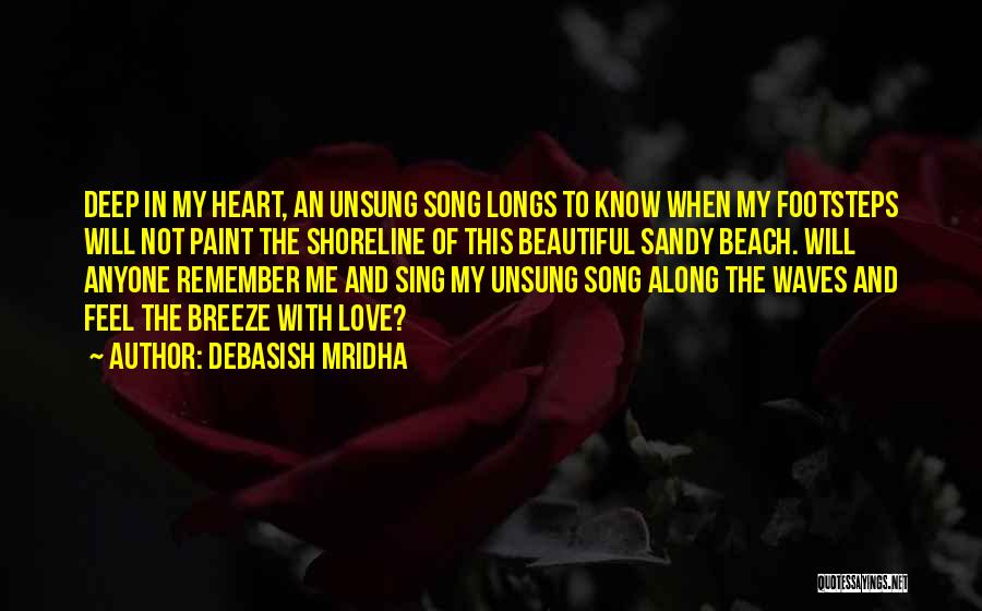 Shoreline Quotes By Debasish Mridha