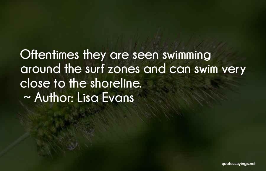 Shoreline Quotes By Lisa Evans