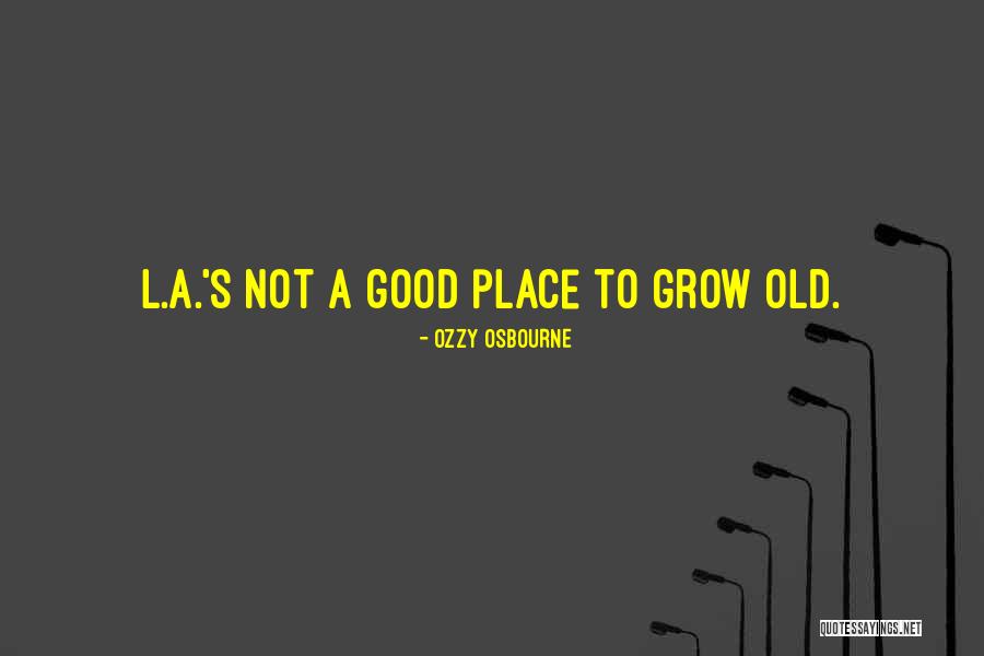 Shorena Begashvilis Quotes By Ozzy Osbourne Shorena Begashvilis Quotes By Ozzy Osbourne