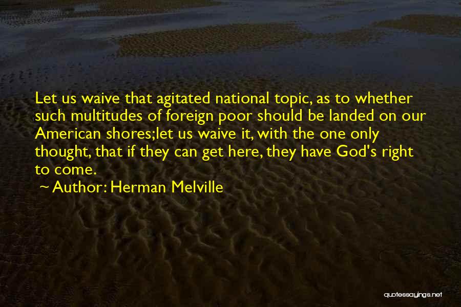 Shores Quotes By Herman Melville