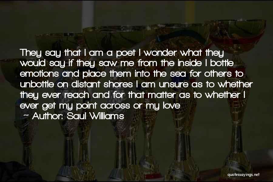 Shores Quotes By Saul Williams