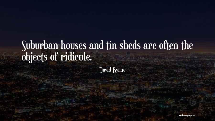 Shormann Math Quotes By David Byrne Shormann Math Quotes By David Byrne