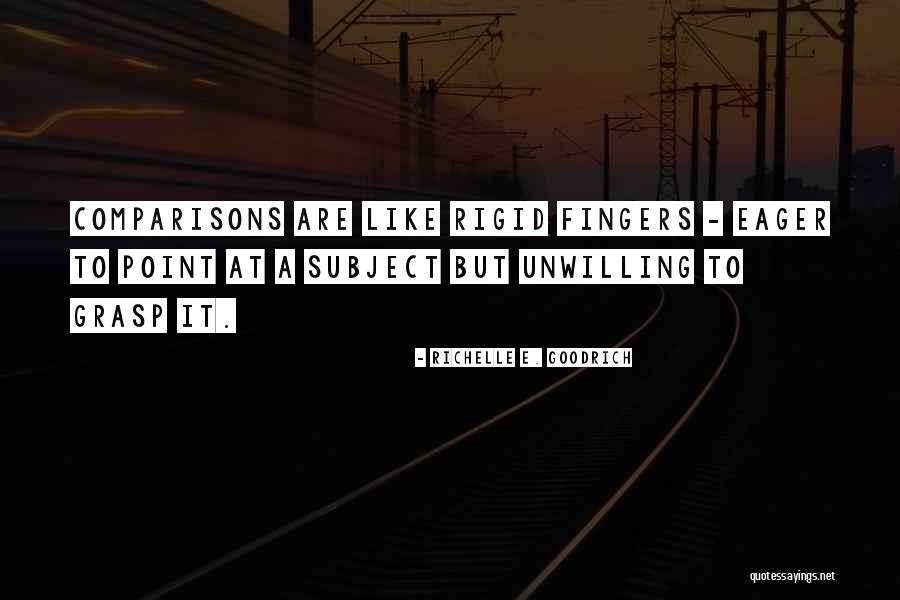 Shorned Quotes By Richelle E. Goodrich Shorned Quotes By Richelle E. Goodrich