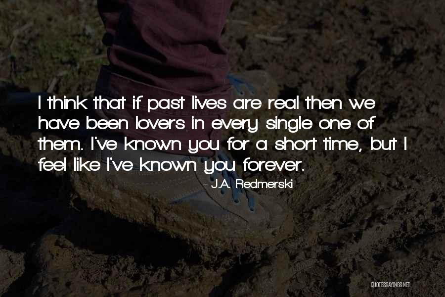 Short 4 Letter Quotes By J.A. Redmerski