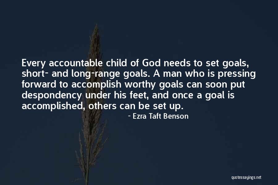 Short Accomplished Quotes By Ezra Taft Benson Short Accomplished Quotes By Ezra Taft Benson