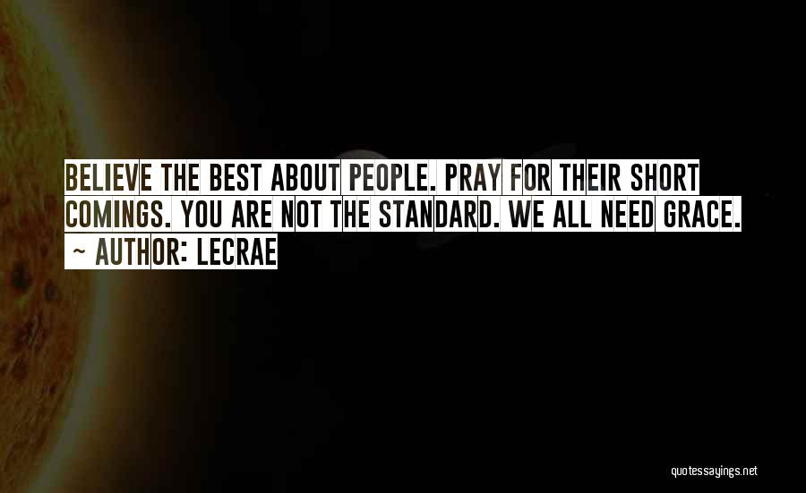 Short All The Best Quotes By LeCrae