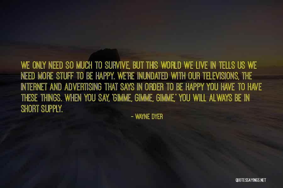 Short And Happy Quotes By Wayne Dyer Short And Happy Quotes By Wayne Dyer