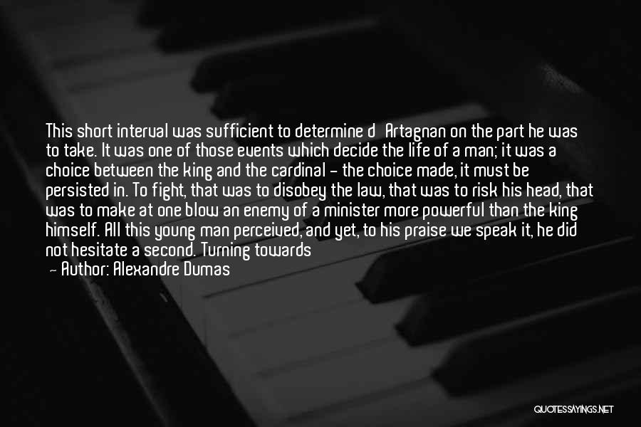 Short And Powerful Quotes By Alexandre Dumas