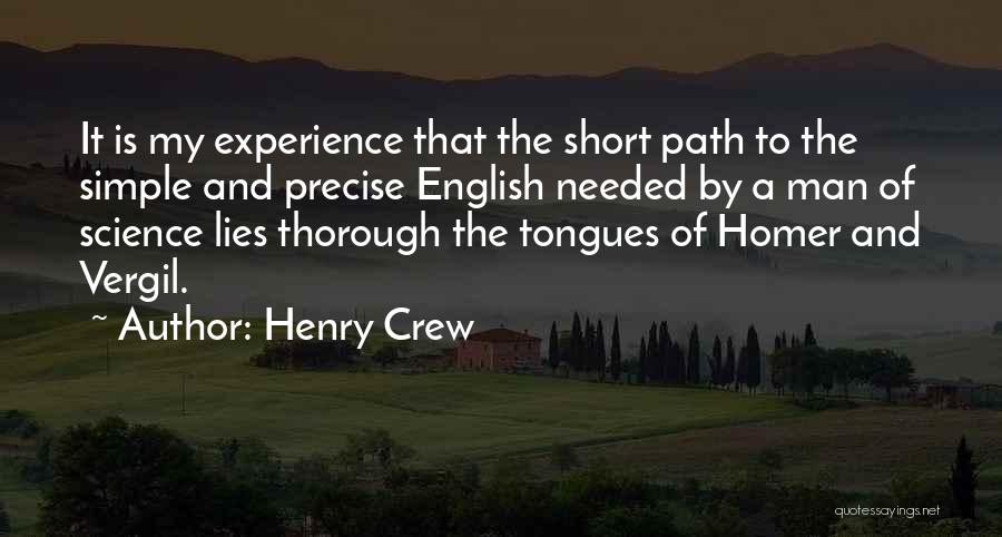 Short And Precise Quotes By Henry Crew