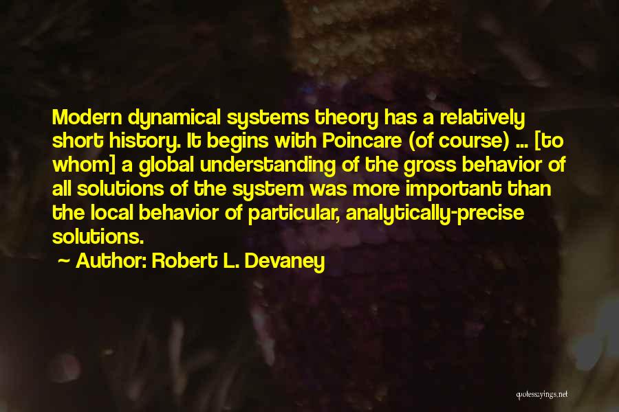 Short And Precise Quotes By Robert L. Devaney