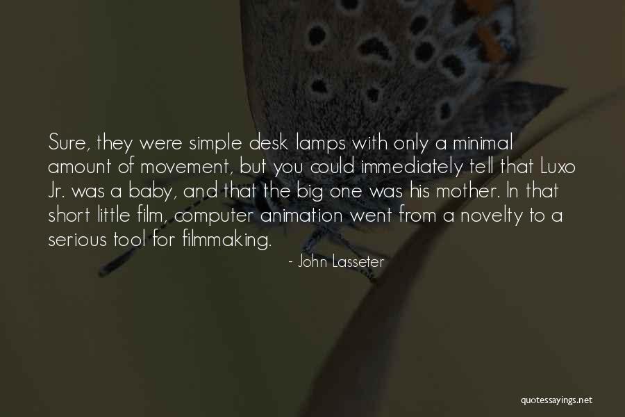 Short And Simple Quotes By John Lasseter Short And Simple Quotes By John Lasseter