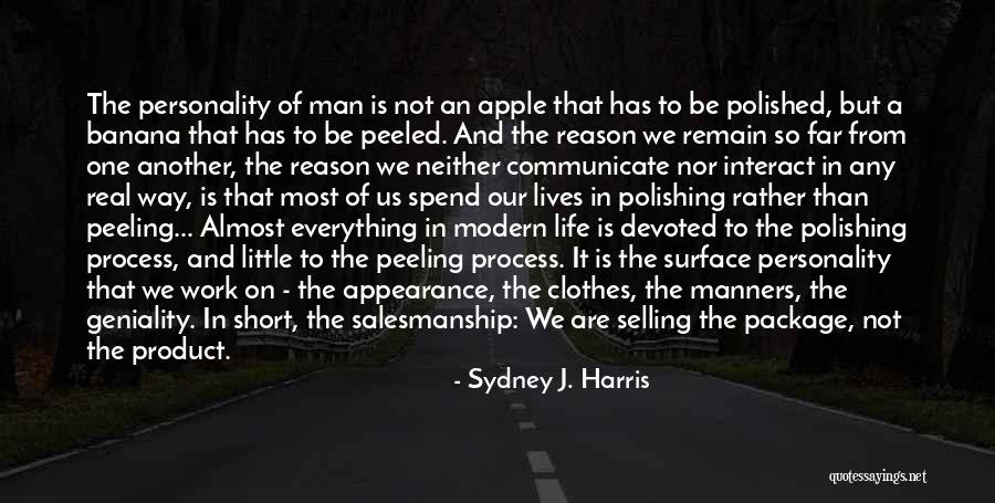 Short Apple Quotes By Sydney J. Harris Short Apple Quotes By Sydney J. Harris