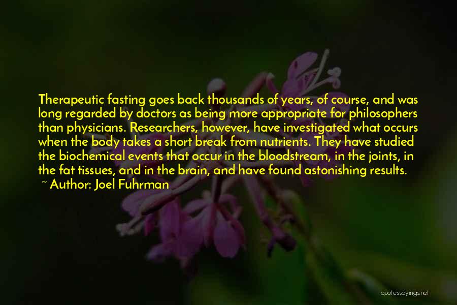 Short Astonishing Quotes By Joel Fuhrman