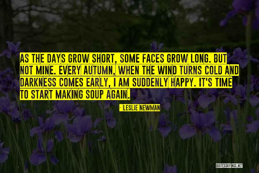 Short Autumn Quotes By Leslie Newman Short Autumn Quotes By Leslie Newman