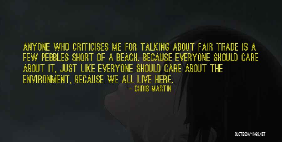 Short Beach Quotes By Chris Martin Short Beach Quotes By Chris Martin
