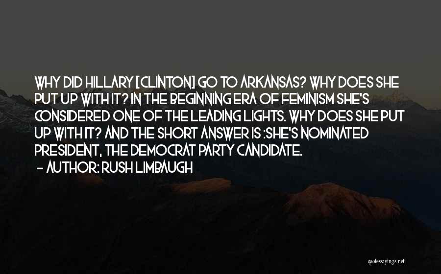 Short Beginning Quotes By Rush Limbaugh