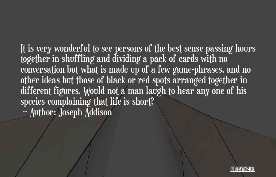 Short Best Man Quotes By Joseph Addison