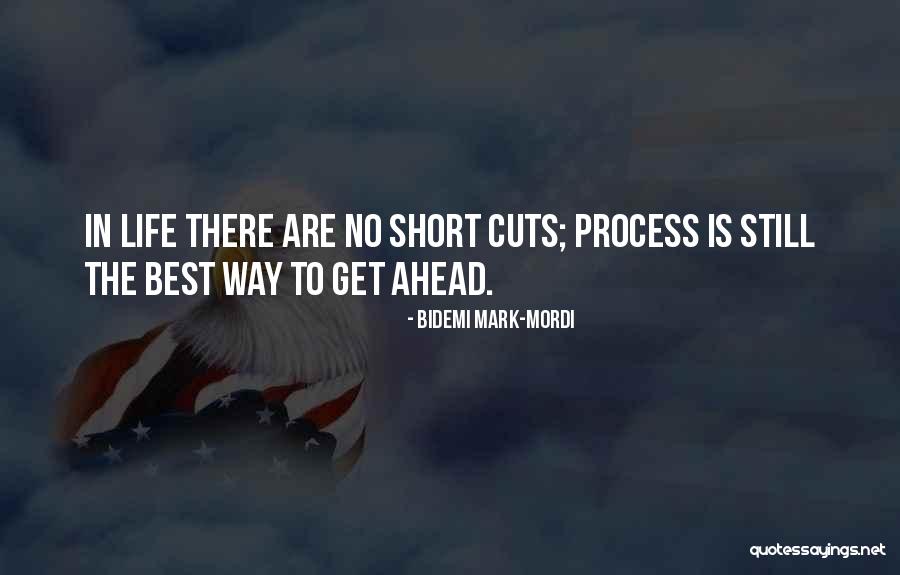 Short Best Quotes By Bidemi Mark-Mordi Short Best Quotes By Bidemi Mark-Mordi