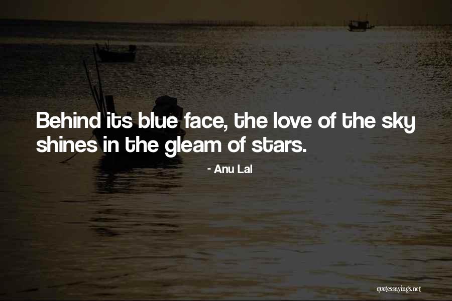 Short Blue Sky Quotes By Anu Lal