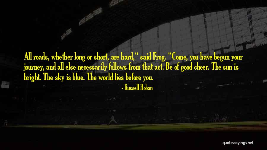 Short Blue Sky Quotes By Russell Hoban Short Blue Sky Quotes By Russell Hoban