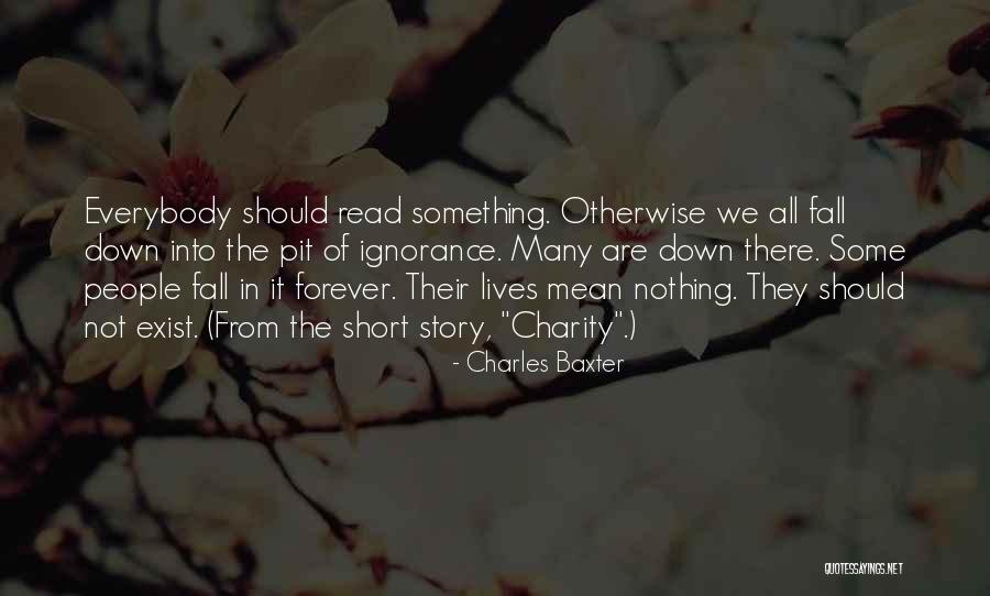 Short Books Quotes By Charles Baxter Short Books Quotes By Charles Baxter