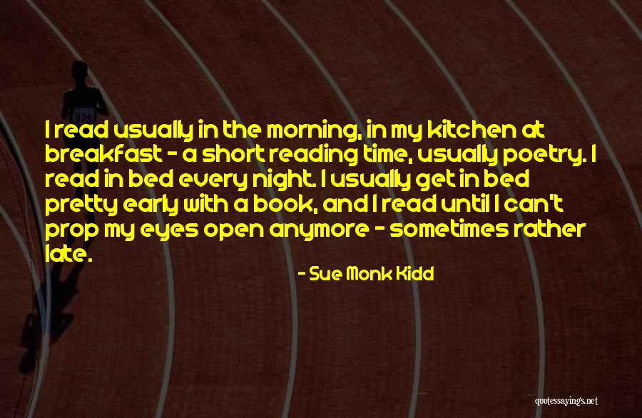 Short Breakfast Quotes By Sue Monk Kidd Short Breakfast Quotes By Sue Monk Kidd