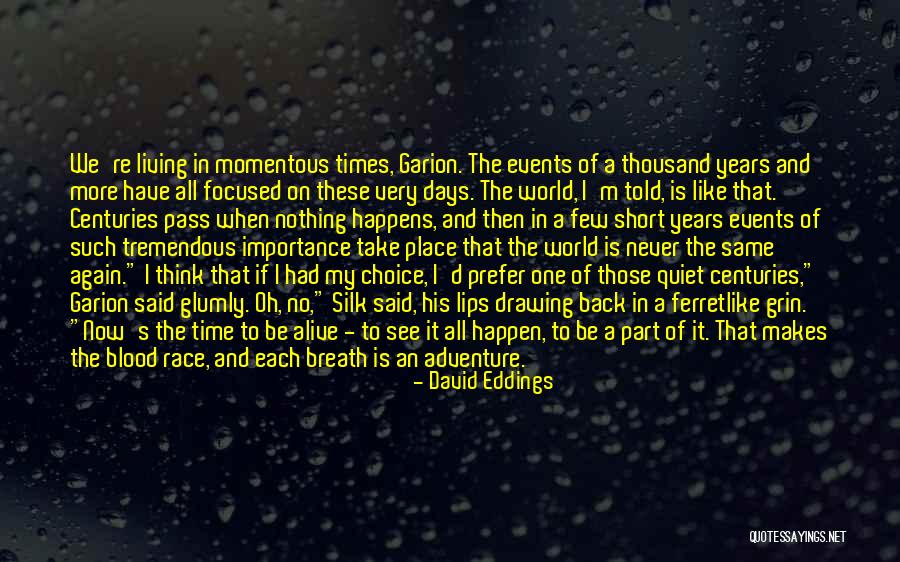 Short Breath Quotes By David Eddings Short Breath Quotes By David Eddings