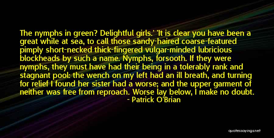 Short Breath Quotes By Patrick O'Brian Short Breath Quotes By Patrick O'Brian