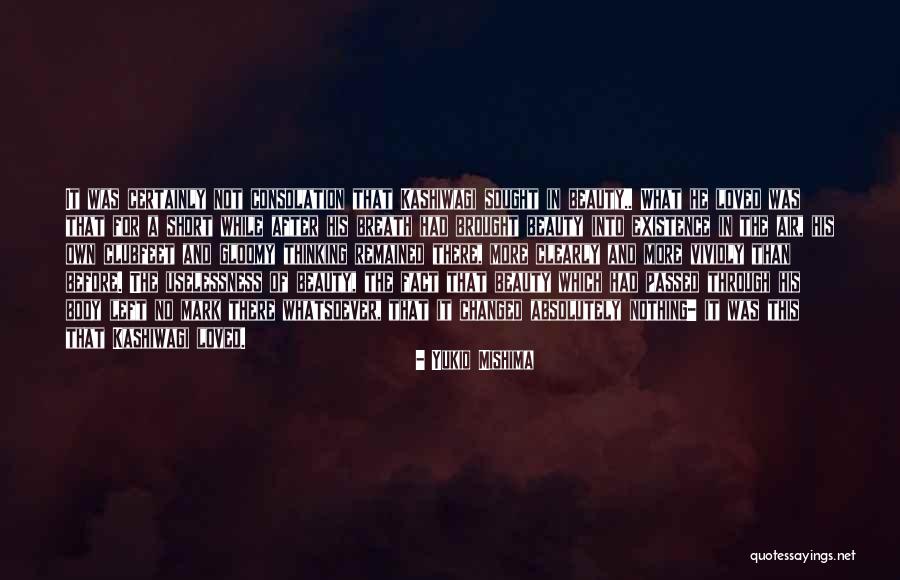 Short Breath Quotes By Yukio Mishima Short Breath Quotes By Yukio Mishima