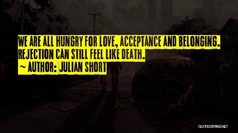 Short But Inspiring Love Quotes By Julian Short