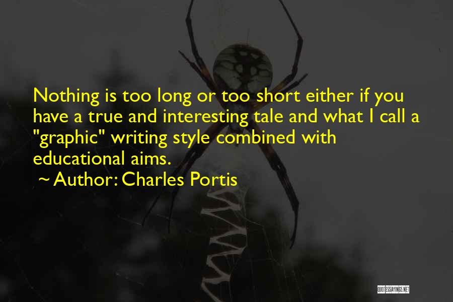 Short But Interesting Quotes By Charles Portis