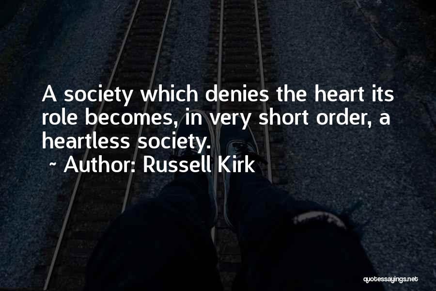 Short But Interesting Quotes By Russell Kirk