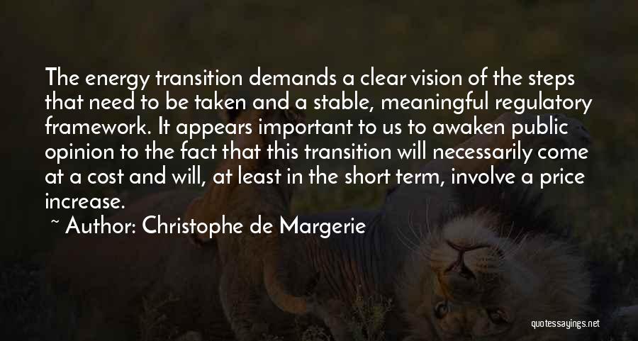 Short But Meaningful Quotes By Christophe De Margerie