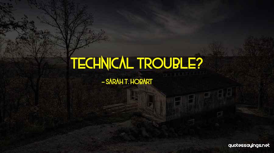 Short But Powerful Motivational Quotes By Sarah T. Hobart Short But Powerful Motivational Quotes By Sarah T. Hobart