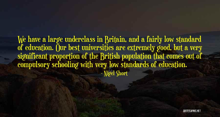 Short But Significant Quotes By Nigel Short Short But Significant Quotes By Nigel Short