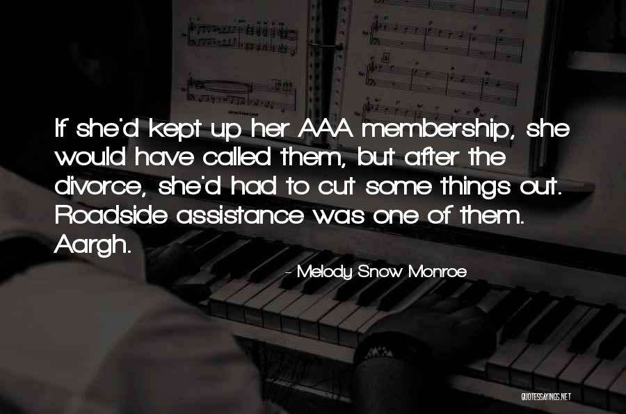 Short Cameras Quotes By Melody Snow Monroe Short Cameras Quotes By Melody Snow Monroe