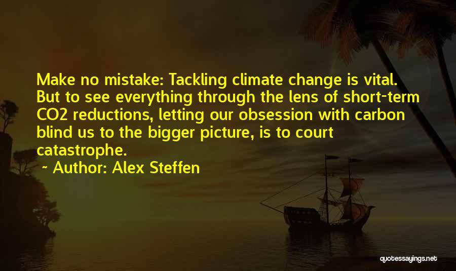 Short Change Quotes By Alex Steffen