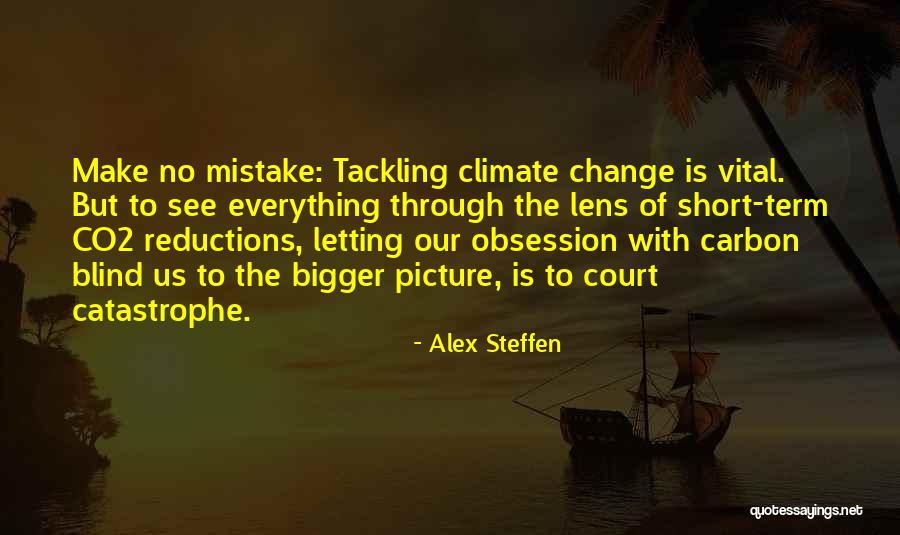 Short Change Quotes By Alex Steffen