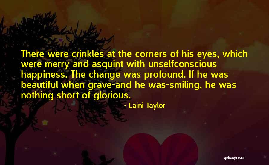 Short Change Quotes By Laini Taylor