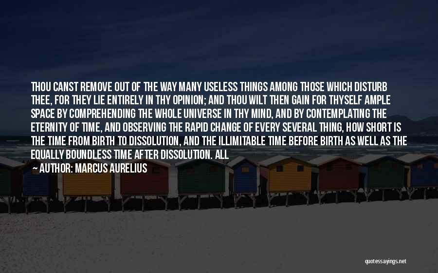 Short Change Quotes By Marcus Aurelius