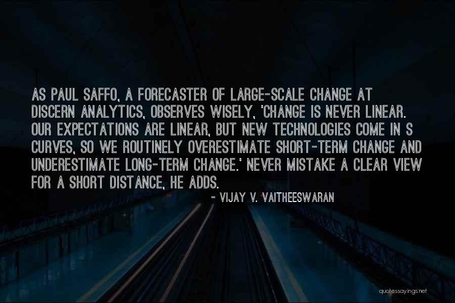 Short Change Quotes By Vijay V. Vaitheeswaran