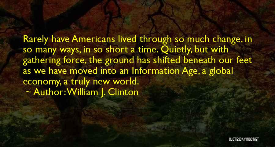 Short Change Quotes By William J. Clinton