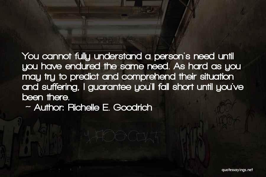 Short Charity Quotes By Richelle E. Goodrich