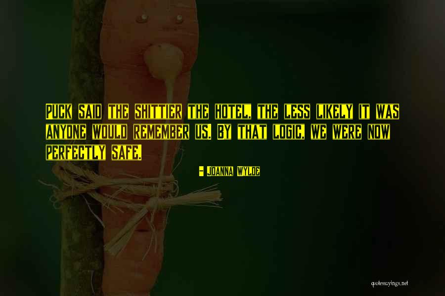 Short Cheery Quotes By Joanna Wylde Short Cheery Quotes By Joanna Wylde