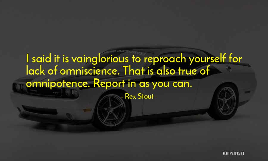 Short Cheery Quotes By Rex Stout Short Cheery Quotes By Rex Stout