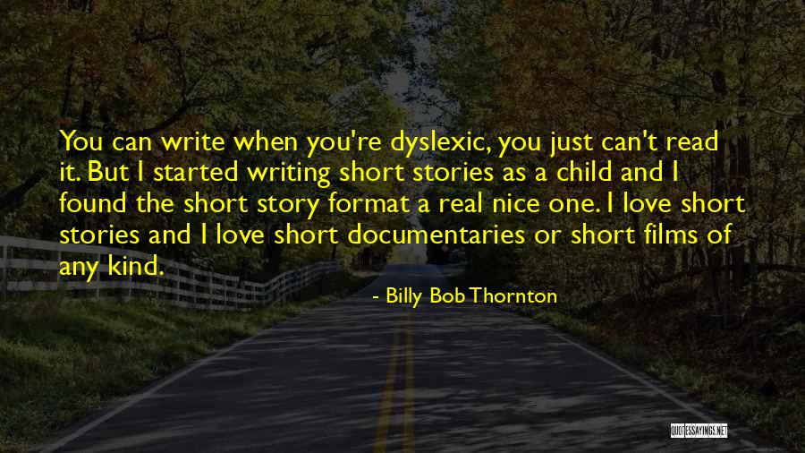 Short Child Love Quotes By Billy Bob Thornton Short Child Love Quotes By Billy Bob Thornton